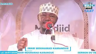 Imam Mohamed kamangue sermon du vendredi 25 juillet 2025
