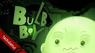 Bulb Boy techdemo gameplay