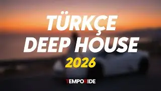 Türkçe Deep House 2026 | Turkish Female Vocal House | Night Drive – Gece Modu