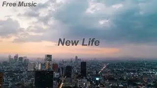 JayJen & ASHUTOSH - New Life (Free Music)
