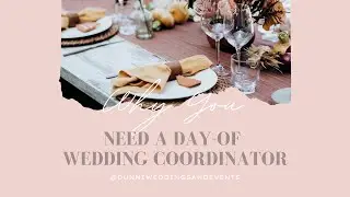 Things That Go Wrong Without A Day-of Wedding Coordinator
