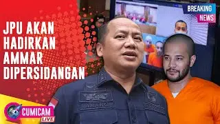 BREAKING NEWS! JPU Akan Hadirkan Ammar Zoni Dipersidangan Kasus Narkotika 