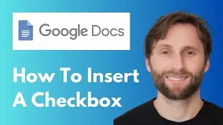 How to Insert a Checkbox in Google Docs [Full Guide 2026]