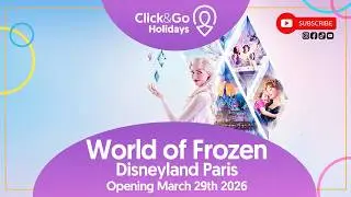 Discover the Magic of Disney&rsquo;s World of Frozen | Click&Go Holidays