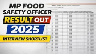 Food Safety Officer Exam 2025 Result Out | Interview Shortlist जारी | MPPSC FSO Result