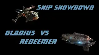Star Citizen: The Ship Showdown 2022 Gladius vs Redeemer vote now