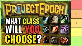 Список уровней прокачки Project Epoch &ndash; рейтинги классов в одиночку и в группе