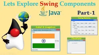 Exploring Java Swing | Part-1 | Java Object Oriented Concepts | Session-23