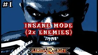 Urban Reign (PCSX2) Walkthrough Free Mode - Insane Difficulty (MOD) Gameplay | #1