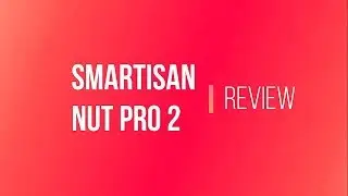 Smartisan Nut Pro 2 Review - Amazing camera phone with Snapdragon 660 and 6GB RAM