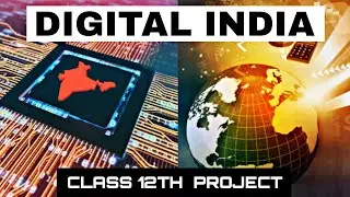 ~ Digital India 🇮🇳  II Class 12th Project📚 , Economics 💰  II