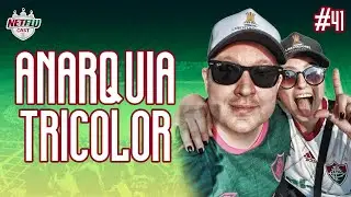 ANARQUIA TRICOLOR | NETFLUCAST #41