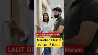 LALIT SIR & Gopika Mam ‼️‼️‼️
