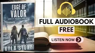 Edge of Valor by Kyla Stone is survival at its fiercest! [ FULL AUDIOBOOK FREE ]