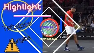 #Tsitsipas-#Kyrgios.#LaverCup 2021. Highlight.Циципас-Киргиос.