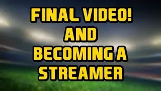 QUITTING THIS CHANNEL & BECOMING A STREAMER!!