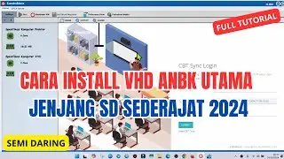 Cara Install VHD ANBK Utama Jenjang SD Sederajat 2024