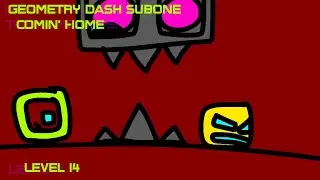 Geometry Dash SubOne Level 14 - Come Home