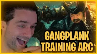 KEGW The Gangplank Training Arc! | League of Legends