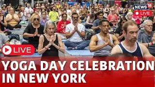 International Yoga Day | Solstice With Yoga In Times Square In New York Live | US News Live | N18G
