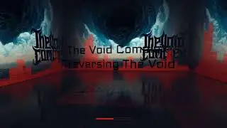 Traversing The Void