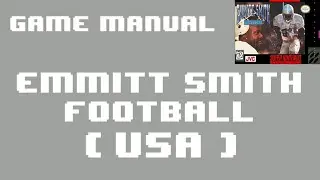 [SNES Manual] Emmitt Smith Football (USA) Animated Game Manual - for Super Nintendo / Famicom