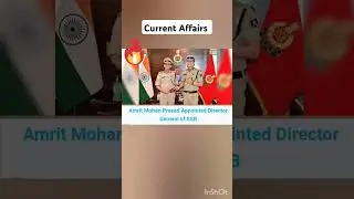 Current Affairs #Amrit Mohan Prasad Appointed Director General Of SSB #Viral #trending #shorts