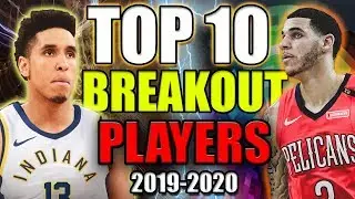 Top 10 Breakout Fantasy Basketball Players 2019-2020