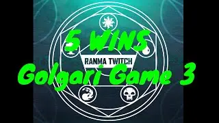 5 Wins | Golgari Midrange | Competitive Constructed | Game 3 | MTG Arena