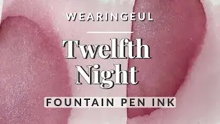 Twelfth Night - Wearingeul : Atlas Stationers Exclusive  ✒️  Dusty Pink #wearingeul #swatches
