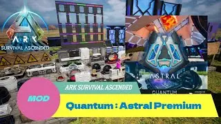 【ARK】ASA バルゲロ編 #16「MOD : クアンタム: アストラル建材」MOD : Quantum: Astral Premium / Valguero