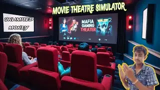 Cinema movie theatre simulator. || Unlimited money || new update || Mafia geminig