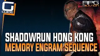 Shadowrun Hong Kong - Memory Engram Sequence