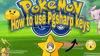 How to use Pgsharp keys in Pokemon go (+ tips from me)