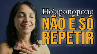 Ho'oponopono: O Segredo Oculto que Ninguém Te Contou (Pare de Repetir Frases à Toa)
