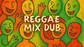Reggae Mix Dub 🌴 Deep Roots, Heavy Bass & Chill Vibes