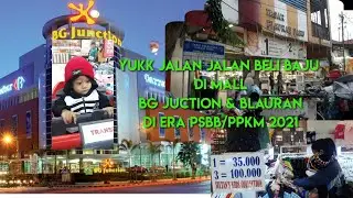 Jalan Jalan di Mall Bg Junction & Pasar Blauran Surabaya..!! Harga baju anak2 murah poll
