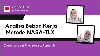 Analisa Beban Kerja dengan Menggunakan Metode NASA-TLX