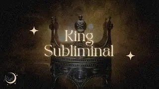 ✨ Ultimate King Energy ✨ Subliminal YOU ARE Affirmations