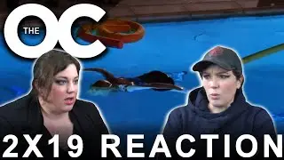 The O.C 2X19 THE RAGER reaction