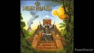 Mob Rules- Inside The Fire