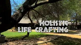 Holistic Life Crafting