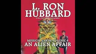 Mission Earth Volume 4: An Alien Affair - L. Ron Hubbard