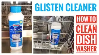 Glisten Dishwasher Cleaner Review & How To Use It