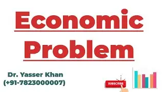 Economic Problem