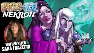 Fire & Ice: NEKRON Takes Us Back to 1983! (with Special Guest Sara Frazettta)