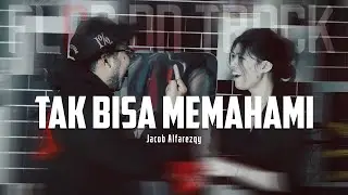Tak Bisa Memahami - Jacob Alfarezqy (Official Music Video)