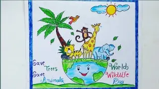 world wildlife day Drawing|world wildlife day Poster|Save wildlife Drawing|save wildlife Poster