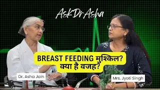 Breastfeeding Challenges Every Mother Should Know | Causes & Care | #AskDrAsha