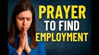 Prayer to Find the Right Job | Align Your Talents with God's Perfect Plan